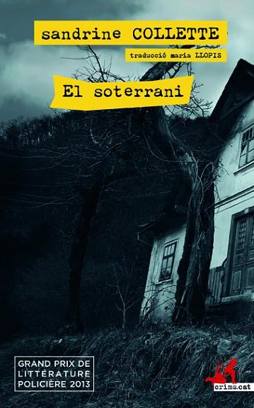 EL SOTERRANI | 9788417077785 | COLLETTE,SANDRINE | Llibreria Geli - Llibreria Online de Girona - Comprar llibres en català i castellà