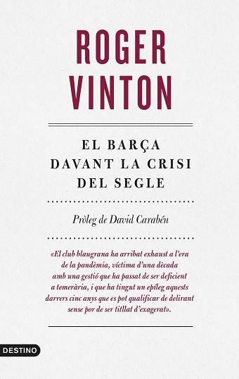 EL BARÇA DAVANT LA CRISI DEL SEGLE | 9788497103169 | VINTON,ROGER | Llibreria Geli - Llibreria Online de Girona - Comprar llibres en català i castellà