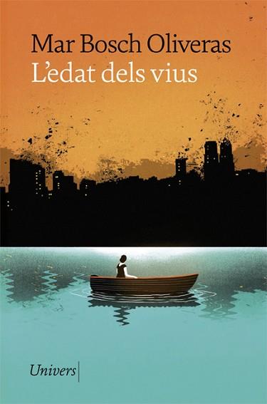 L'EDAT DELS VIUS (52º PREMI CREXELLS DE NOVEL·LA) | 9788418375958 | BOSCH OLIVERAS,MAR | Llibreria Geli - Llibreria Online de Girona - Comprar llibres en català i castellà
