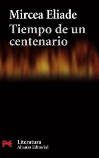 TIEMPO DE UN CENTENARIO | 9788420661223 | ELIADE,MIRCEA | Llibreria Geli - Llibreria Online de Girona - Comprar llibres en català i castellà