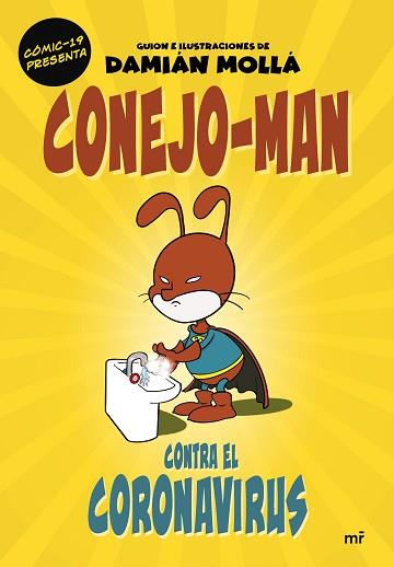 CONEJO-MAN CONTRA EL CORONAVIRUS | 9788427047754 | MOLLÁ,DAMIÁN | Llibreria Geli - Llibreria Online de Girona - Comprar llibres en català i castellà