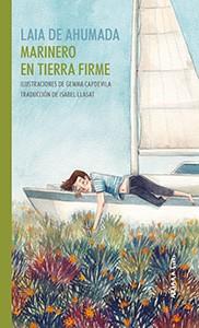MARINERO EN TIERRA FIRME | 9788417440350 | DE AHUMADA,LAIA | Llibreria Geli - Llibreria Online de Girona - Comprar llibres en català i castellà