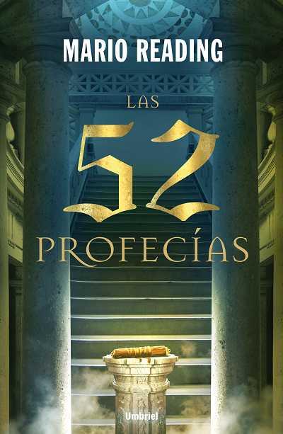 LAS 52 PROFECIAS | 9788489367869 | READING,MARIO | Llibreria Geli - Llibreria Online de Girona - Comprar llibres en català i castellà