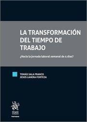LA TRANSFORMACIÓN DEL TIEMPO DE TRABAJO | 9788411471404 | SALA FRANCO,TOMAS | Llibreria Geli - Llibreria Online de Girona - Comprar llibres en català i castellà