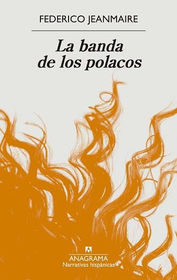 LA BANDA DE LOS POLACOS | 9788433901903 | JEANMAIRE,FEDERICO | Llibreria Geli - Llibreria Online de Girona - Comprar llibres en català i castellà