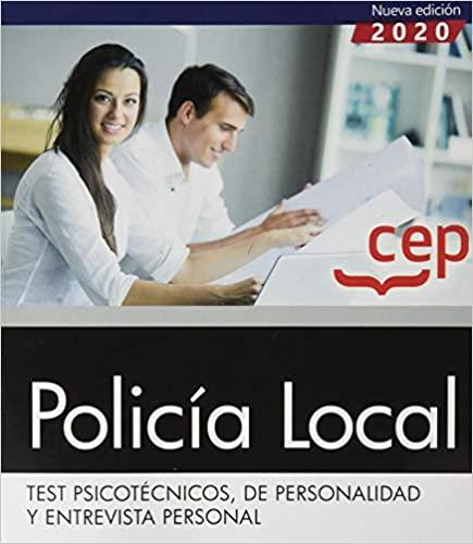 POLICIA LOCAL(TEST PSICOTECNICOS DE PERSONALIDAD Y ENTREVISTA PERSONAL.EDICIÓN 2020) | 9788418424687 | Llibreria Geli - Llibreria Online de Girona - Comprar llibres en català i castellà