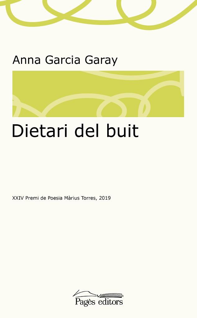 DIETARI DEL BUIT | 9788413032115 | GARCIA GARAY,ANNA | Llibreria Geli - Llibreria Online de Girona - Comprar llibres en català i castellà