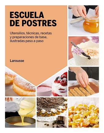 ESCUELA DE POSTRES | 9788418882852 | CAGNONI, LICIA/RAINONE, PIERO/RUGIATI, SIMONE/BADI, FRANCESCA | Llibreria Geli - Llibreria Online de Girona - Comprar llibres en català i castellà
