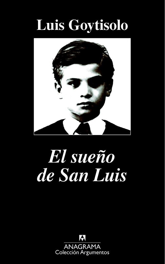 EL SUEÑO DE SAN LUIS | 9788433963833 | GOYTISOLO,LUIS | Llibreria Geli - Llibreria Online de Girona - Comprar llibres en català i castellà