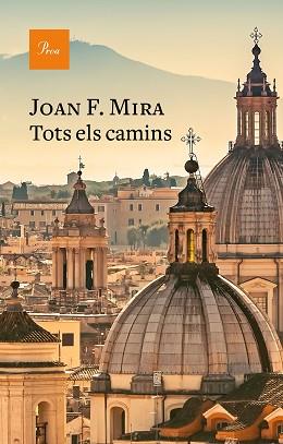 TOTS ELS CAMINS | 9788475888224 | MIRA,JOAN FRANCESC | Llibreria Geli - Llibreria Online de Girona - Comprar llibres en català i castellà