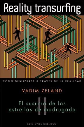 REALITY TRANSURFING-2.EL SUSURRO DE LAS ESTRELLAS | 9788497777285 | ZELAND,VADIM | Llibreria Geli - Llibreria Online de Girona - Comprar llibres en català i castellà
