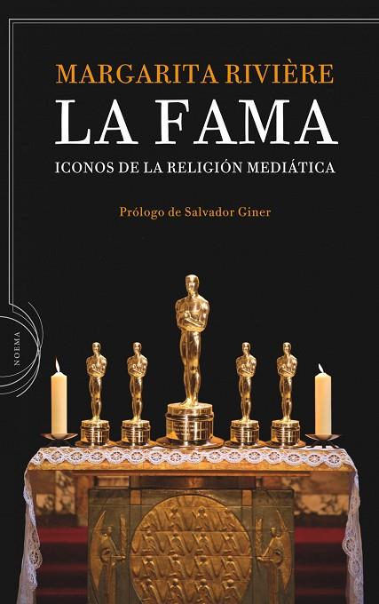 LA FAMA.ICONOS DE LA RELIGION MEDIATICA | 9788498920260 | RIVIERE,MARGARITA | Llibreria Geli - Llibreria Online de Girona - Comprar llibres en català i castellà