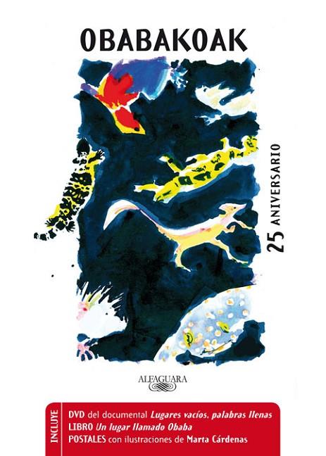 OBABAKOAK (ED.ESPECIAL 25È ANIVERSARI LLIBRE + DVD + POSTALS DE MARTA CÁRDENAS) | 9788420415338 | ATXAGA,BERNARDO | Llibreria Geli - Llibreria Online de Girona - Comprar llibres en català i castellà