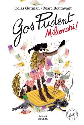 GOS PUDENT MILIONARI! | 9788418187650 | GUTMAN,COLAS | Llibreria Geli - Llibreria Online de Girona - Comprar llibres en català i castellà