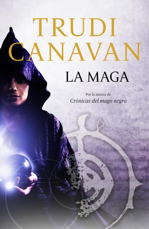 LA MAGA | 9788401352522 | CANAVAN,TRUDI | Llibreria Geli - Llibreria Online de Girona - Comprar llibres en català i castellà