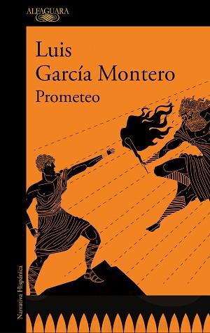 PROMETEO | 9788420463056 | GARCÍA MONTERO,LUIS | Llibreria Geli - Llibreria Online de Girona - Comprar llibres en català i castellà