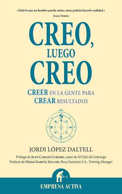 CREO,LUEGO CREO | 9788492452262 | LOPEZ DALTELL,JORDI | Llibreria Geli - Llibreria Online de Girona - Comprar llibres en català i castellà