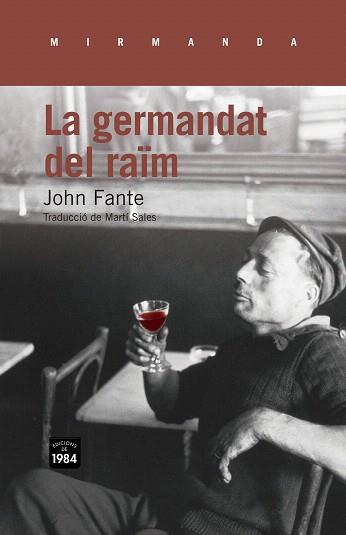 LA GERMANDAT DEL RAÏM | 9788415835127 | FANTE,JOHN | Libreria Geli - Librería Online de Girona - Comprar libros en catalán y castellano