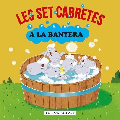 LES SET CABRETES A LA BANYERA | 9788418434785 | Llibreria Geli - Llibreria Online de Girona - Comprar llibres en català i castellà