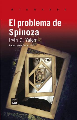 EL PROBLEMA DE SPINOZA | 9788415835028 | YALOM,IRVIN D. | Libreria Geli - Librería Online de Girona - Comprar libros en catalán y castellano