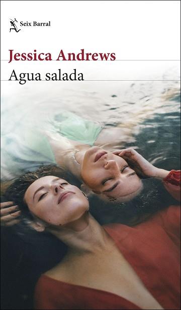 AGUA SALADA | 9788432236570 | ANDREWS, JESSICA | Llibreria Geli - Llibreria Online de Girona - Comprar llibres en català i castellà