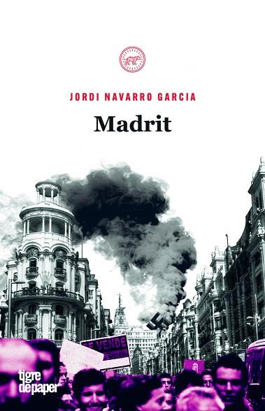 MADRIT | 9788416855391 | NAVARRO GARCIA,JORDI | Llibreria Geli - Llibreria Online de Girona - Comprar llibres en català i castellà