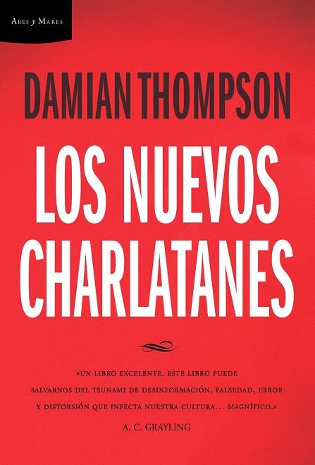 LOS NUEVOS CHARLATANES | 9788474238648 | THOMPSON,DAMIAN | Libreria Geli - Librería Online de Girona - Comprar libros en catalán y castellano