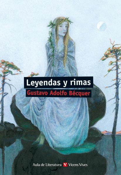 LEYENDAS Y RIMAS | 9788431689735 | BECQUER,GUSTAVO ADOLFO | Libreria Geli - Librería Online de Girona - Comprar libros en catalán y castellano