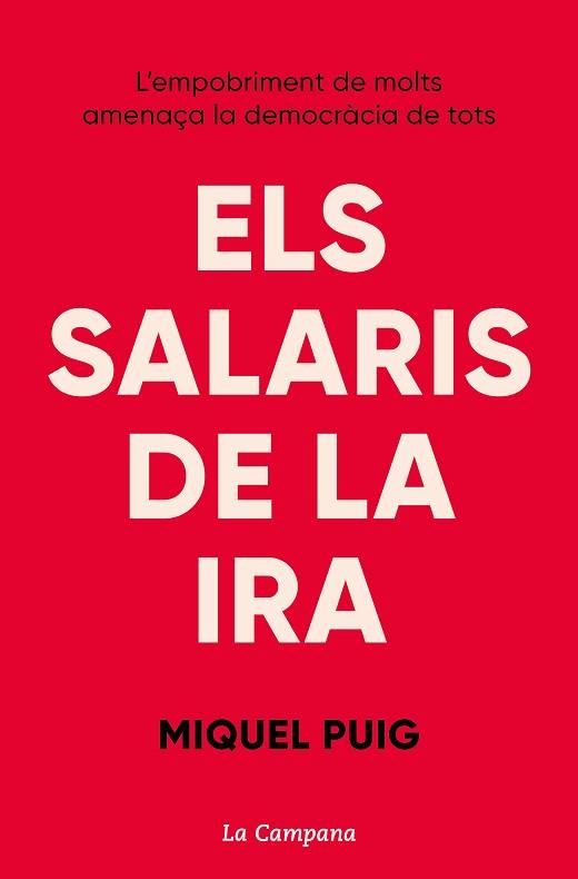 ELS SALARIS DE LA IRA | 9788418226427 | PUIG,MIQUEL | Llibreria Geli - Llibreria Online de Girona - Comprar llibres en català i castellà