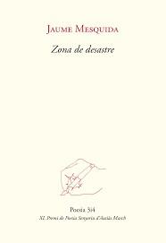 ZONA DE DESASTRE | 9788417469252 | MESQUIDA,JAUME | Llibreria Geli - Llibreria Online de Girona - Comprar llibres en català i castellà