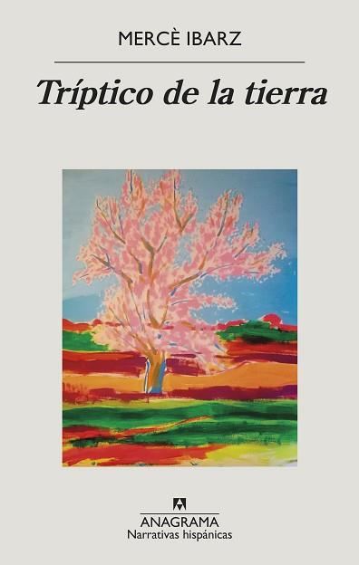 TRÍPTICO DE LA TIERRA | 9788433999528 | IBARZ,MERCÈ | Llibreria Geli - Llibreria Online de Girona - Comprar llibres en català i castellà