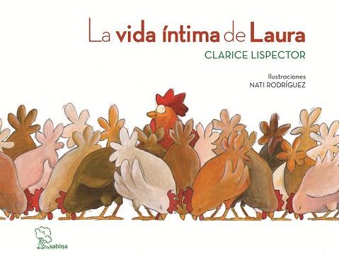 LA VIDA INTIMA DE LAURA | 9788493637866 | LISPECTOR,CLARICE | Llibreria Geli - Llibreria Online de Girona - Comprar llibres en català i castellà