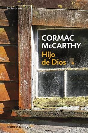 HIJO DE DIOS | 9788497594615 | MCCARTHY,CORMAC | Llibreria Geli - Llibreria Online de Girona - Comprar llibres en català i castellà