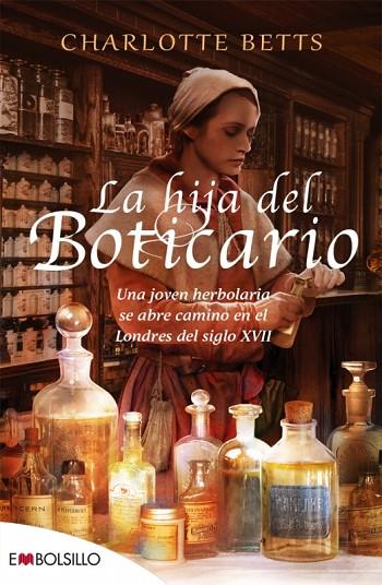 LA HIJA DEL BOTICARIO | 9788416087327 | BETTS,CHARLOTTE | Llibreria Geli - Llibreria Online de Girona - Comprar llibres en català i castellà