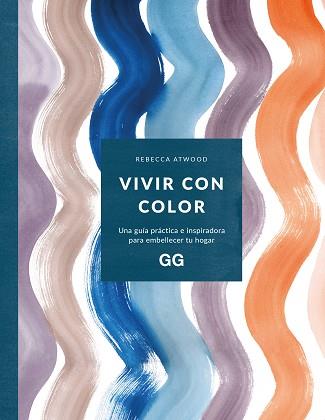 VIVIR CON COLOR | 9788425234354 | ATWOOD,REBECCA | Llibreria Geli - Llibreria Online de Girona - Comprar llibres en català i castellà
