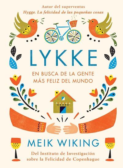 LYKKE.EN BUSCA DE LA GENTE MÁS FELIZ DEL MUNDO | 9788448023843 | WIKING,MEIK | Llibreria Geli - Llibreria Online de Girona - Comprar llibres en català i castellà