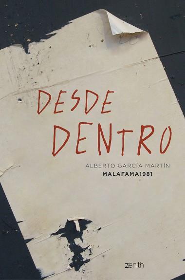 DESDE DENTRO | 9788408223733 | GARCÍA MARTÍN,ALBERTO(MALAFAMA 1981) | Llibreria Geli - Llibreria Online de Girona - Comprar llibres en català i castellà