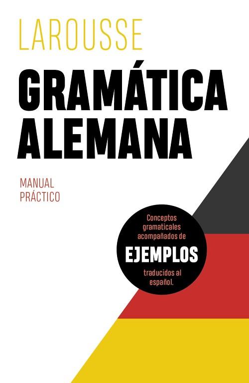 GRAMÁTICA ALEMANA.MANUAL PRÁCTICO | 9788418882425 | Llibreria Geli - Llibreria Online de Girona - Comprar llibres en català i castellà