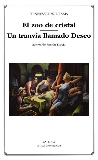 EL ZOO DE CRISTAL/UN TRANVÍA LLAMADO DESEO | 9788437640525 | WILLIAMS,TENNESSEE | Llibreria Geli - Llibreria Online de Girona - Comprar llibres en català i castellà