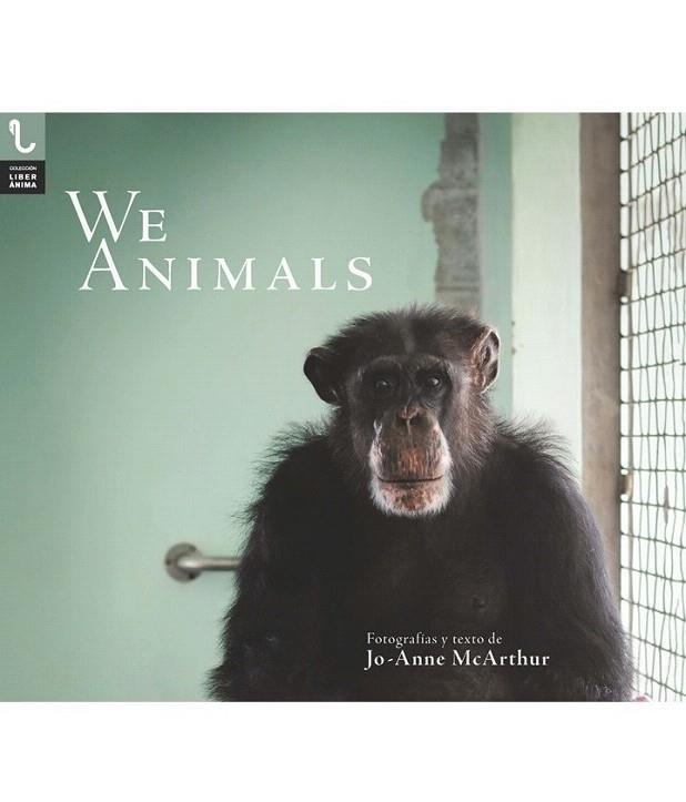 WE ANIMALS | 9788416032990 | MCARTHUR,JO-ANNE | Llibreria Geli - Llibreria Online de Girona - Comprar llibres en català i castellà