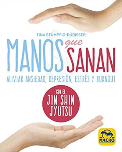 MANOS QUE SANAN  | 9788417080495 | STÜMPFIG-RÜDISSER,TINA | Llibreria Geli - Llibreria Online de Girona - Comprar llibres en català i castellà