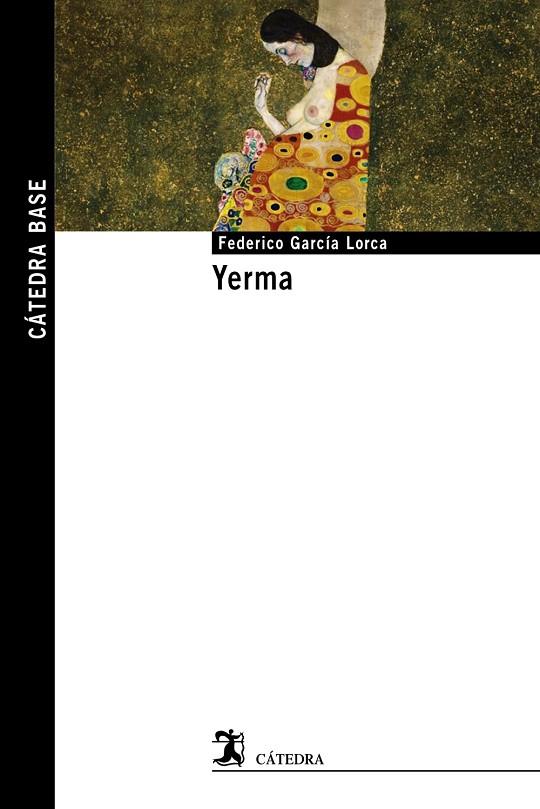 YERMA | 9788437640006 | GARCÍA LORCA,FEDERICO | Llibreria Geli - Llibreria Online de Girona - Comprar llibres en català i castellà