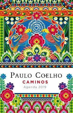 CAMINOS (AGENDA COELHO 2019) | 9788408183297 | COELHO,PAULO | Llibreria Geli - Llibreria Online de Girona - Comprar llibres en català i castellà
