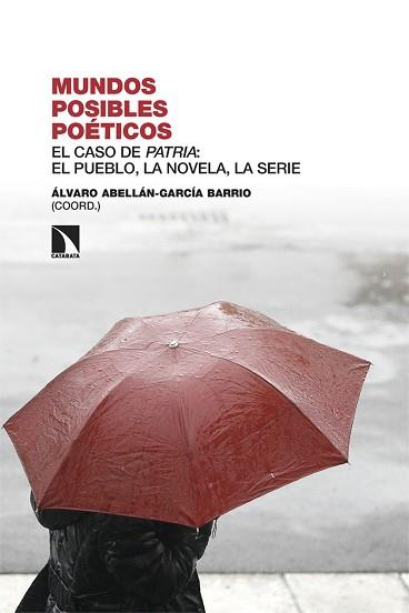 MUNDOS POSIBLES POÉTICOS | 9788413526683 | ABELLÁN-GARCÍA BARRIO,ÁLVARO | Llibreria Geli - Llibreria Online de Girona - Comprar llibres en català i castellà