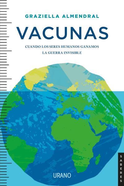 VACUNAS.CUANDO LOS SERES HUMANOS GANAMOS LA GUERRA INVISIBLE | 9788417694333 | ALMENDRAL DEL RIO, GRAZIELLA | Llibreria Geli - Llibreria Online de Girona - Comprar llibres en català i castellà