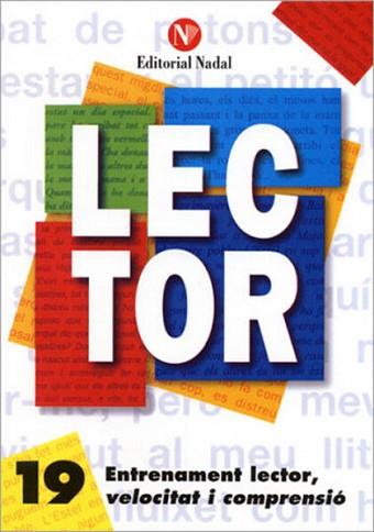 LECTOR-19(5È I 6È CURS.CATALÀ-LLETRA D'IMPREMTA) | 9788478870011 |   | Libreria Geli - Librería Online de Girona - Comprar libros en catalán y castellano