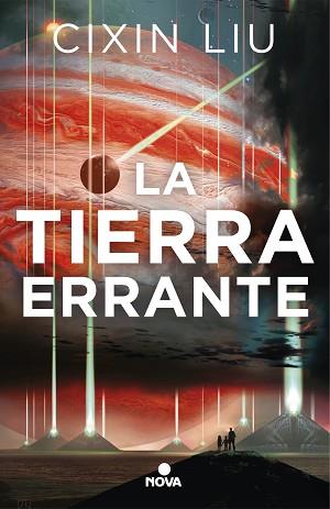 LA TIERRA ERRANTE | 9788417347567 | LIU,CIXIN | Llibreria Geli - Llibreria Online de Girona - Comprar llibres en català i castellà