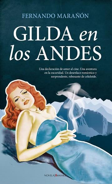 GILDA EN LOS ANDES | 9788416750207 | MARAÑÓN,FERNANDO | Llibreria Geli - Llibreria Online de Girona - Comprar llibres en català i castellà