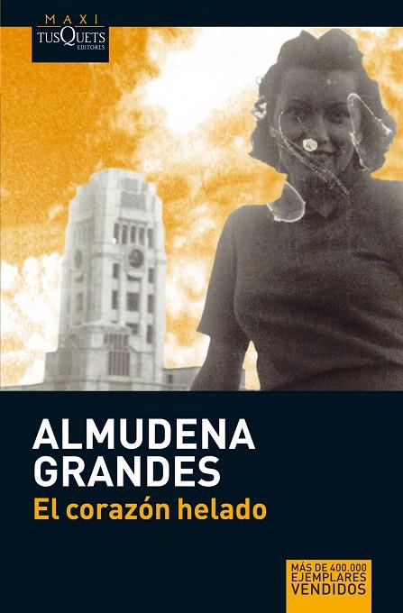 EL CORAZON HELADO | 9788483835364 | GRANDES,ALMUDENA | Libreria Geli - Librería Online de Girona - Comprar libros en catalán y castellano