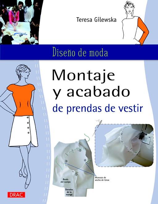 MONTAJE Y ACABADO DE PRENDAS DE VESTIR | 9788498744750 | GILEWSKA,TERESA | Llibreria Geli - Llibreria Online de Girona - Comprar llibres en català i castellà